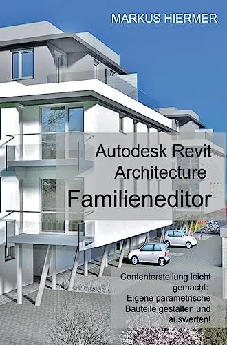 Produktbild: Revit Familieneditor 2016: Content - Erstellung leicht gemacht