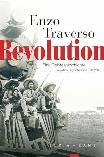 Produktbild: Revolution: Eine Geistesgeschichte