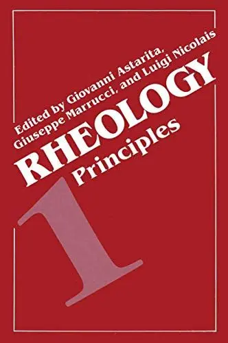 Produktbild: Rheology: Volume 1: Principles (Advances in Primatology)