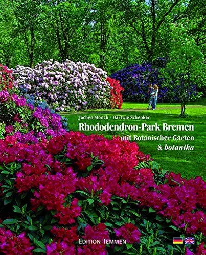 Produktbild: Rhododendron-Park Bremen mit Botanischer Garten und botanika