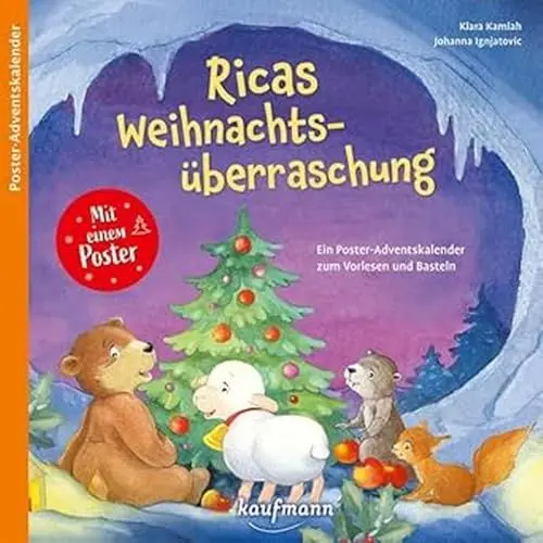 Produktbild: Ricas Weihnachtsüberraschung: Ein Poster-Adventskalender zum Vorlesen und Basteln (Adventskalender mit Geschichten für Kinder: Ein Buch zum Vorlesen und Basteln)