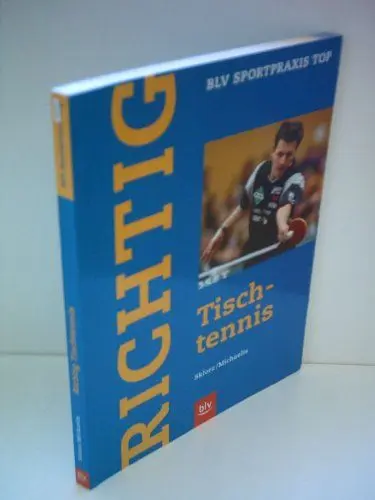 Produktbild: Richtig Tischtennis (BLV Sportpraxis Top)