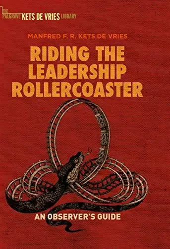 Produktbild: Riding the Leadership Rollercoaster: An observer’s guide (The Palgrave Kets De Vries Library)