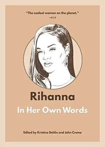 Produktbild: Rihanna: In Her Own Words (In Their Own Words)
