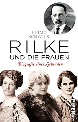 Produktbild: Rilke und die Frauen: Biografie eines Liebenden