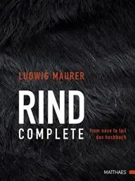 Produktbild: Rind complete: from nose to tail - Das Kochbuch