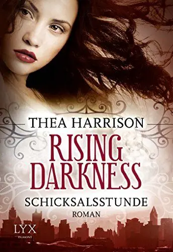 Produktbild: Rising Darkness - Schicksalsstunde (Rising-Darkness-Reihe, Band 2)