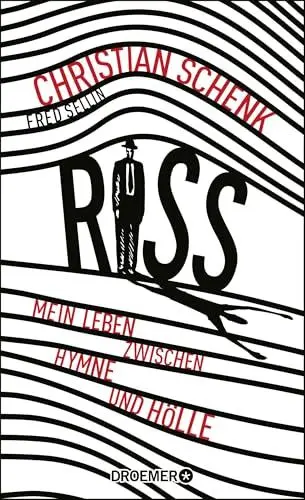 Produktbild: Riss: Mein Leben zwischen Hymne und Hölle