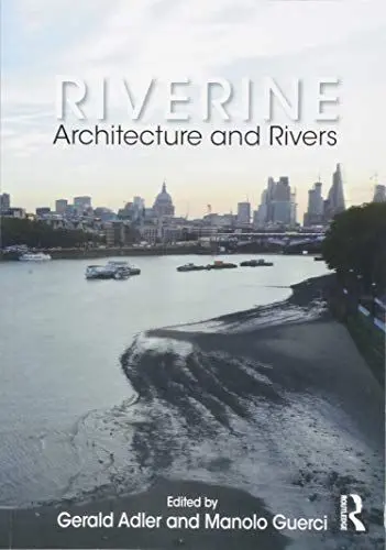 Produktbild: Riverine: Architecture and Rivers
