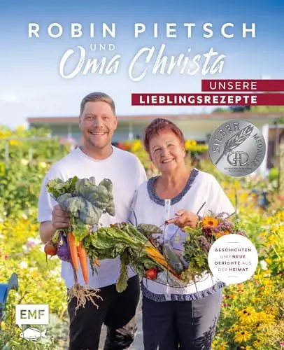 Produktbild: Robin Pietsch und Oma Christa – Unsere Lieblingsrezepte: Geschichten und neue Gerichte aus der Heimat