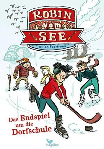 Produktbild: Robin vom See - Das Endspiel um die Dorfschule