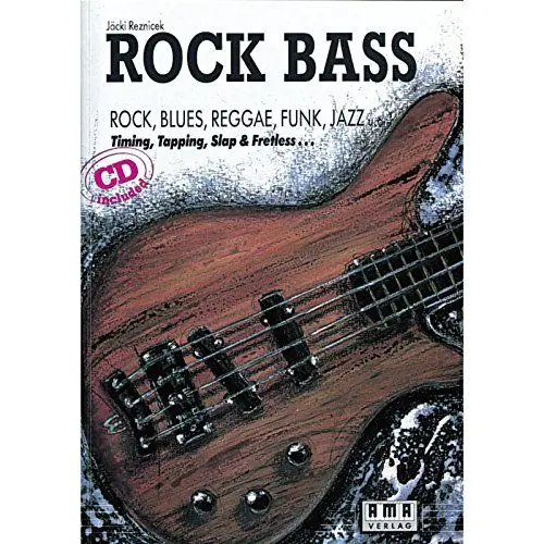 Produktbild: Rock Bass: Rock, Blues, Reaggae, Funk, Jazz. Timing-Topping-Slap und Fretless: Rock, Blues, Reggae, Funk, Jazz u.a. Timing, Tapping, Slap und Fretless