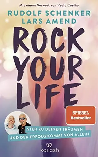 Produktbild: Rock Your Life: Steh zu deinen Träumen und der Erfolg kommt von allein