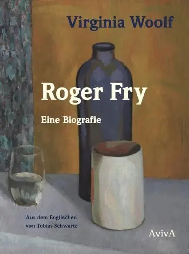 Produktbild: Roger Fry: Eine Biografie