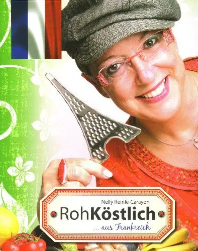 Produktbild: RohKöstlich... aus Frankreich