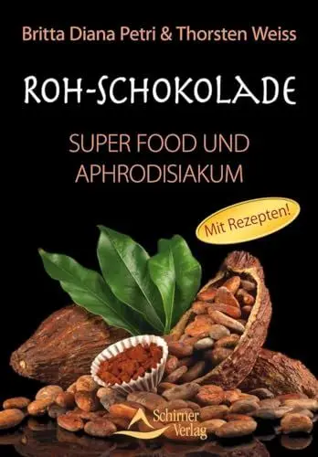 Produktbild: Roh-Schokolade - Super Food und Aphrodisiakum - Bio