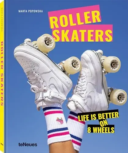 Produktbild: Roller Skaters: Life is better on 8 Wheels