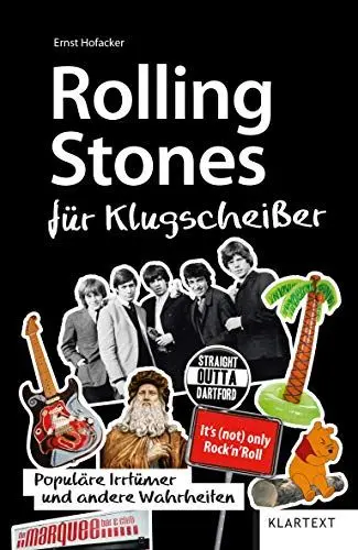 Produktbild: Rolling Stones für Klugscheißer: Populäre Irrtümer und andere Wahrheiten (Irrtümer und Wahrheiten)