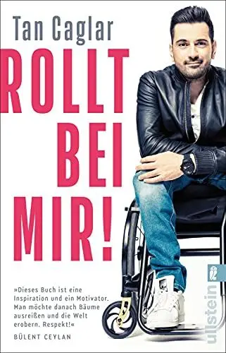 Produktbild: Rollt bei mir!: Wenn Träume laufen lernen | Die Autobiographie des Comedian, Rollstuhl-Basketballers und Schauspielers aus „In aller Freundschaft“ und 