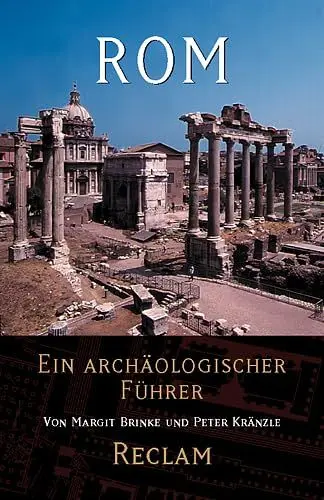 Produktbild: Rom: Ein archäologischer Führer