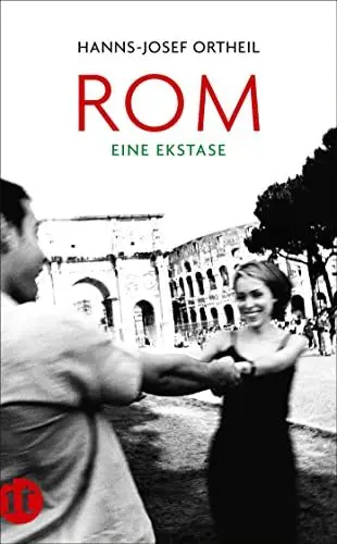Produktbild: Rom. Eine Ekstase