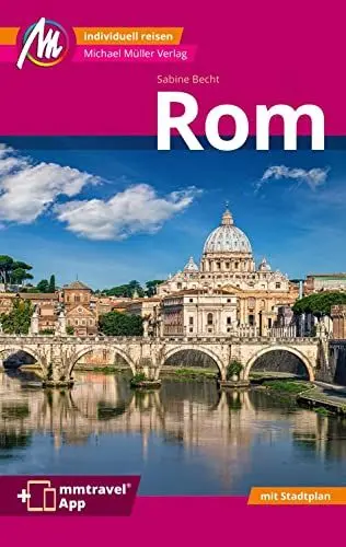 Produktbild: Rom MM-City Reiseführer Michael Müller Verlag: Individuell reisen mit vielen praktischen Tipps. Inkl. Freischaltcode zur ausführlichen App mmtravel.com