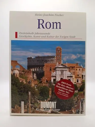 Produktbild: Rom: Zweieinhalb Jahrtausende Kunst und Kultur in der Ewigen Stadt (DUMONT Kunst-Reiseführer)