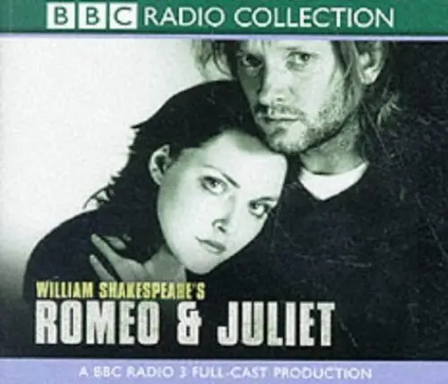 Produktbild: Romeo And Juliet (Bbc Radio Shakespeare)
