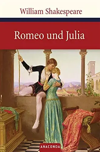 Produktbild: Romeo und Julia: Tragödie in fünf Aufzügen (Große Klassiker zum kleinen Preis, Band 38)