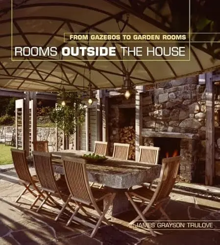 Produktbild: Rooms Outside the House: From Gazebos to Garden Rooms
