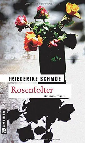 Produktbild: Rosenfolter (Katinka Palfy)