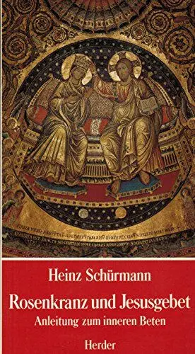 Produktbild: Rosenkranz und Jesusgebet: Anleitung zum inneren Beten
