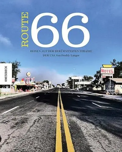 Produktbild: Route 66: Reisen auf der berühmtesten Straße der USA