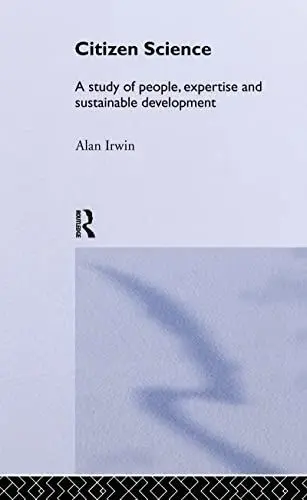 Produktbild: Routledge Citizen Science: A Study of People, Expertise and Sustainable Development