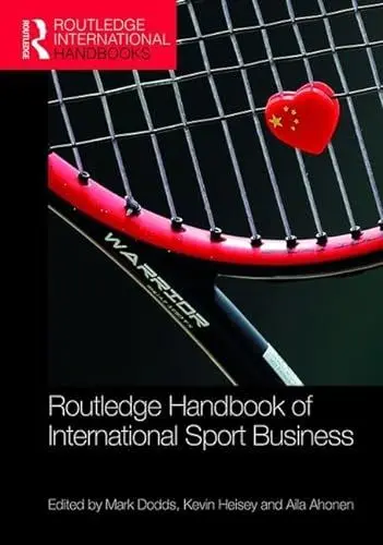 Produktbild: Routledge Handbook of International Sport Business (Routledge International Handbooks)