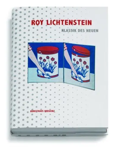 Produktbild: Roy Lichtenstein: Classic of the New