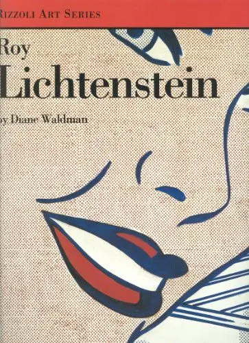 Produktbild: Roy Lichtenstein: Rizzoli Art Series (Rizzoli Art Classics)