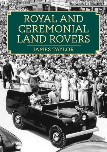 Produktbild: Royal and Ceremonial Land Rovers