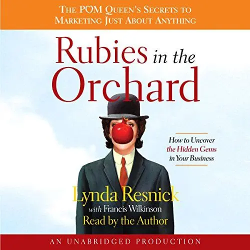 Produktbild: Rubies in the Orchard: How to Uncover the Hidden Gems in Your Business