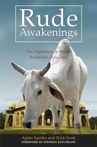 Produktbild: Rude Awakenings: Two Englishmen on Foot in Buddhism's Holy Land