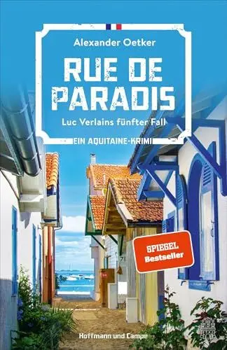 Produktbild: Rue de Paradis: Luc Verlains fünfter Fall | Ein Aquitaine-Krimi (Luc Verlain ermittelt, Band 5)