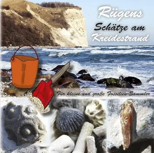 Produktbild: Rügens Schätze am Kreidestrand - Für kleine und große Fossiliensammler: Fossilienführer Ostsee
