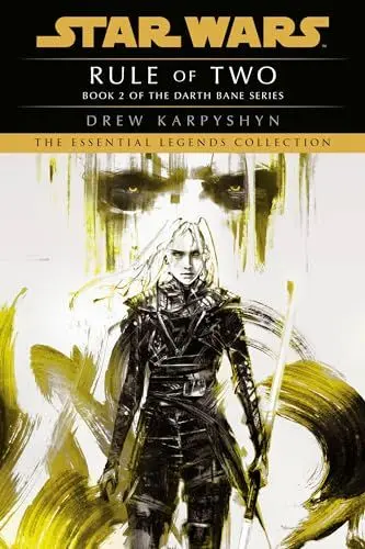 Produktbild: Rule of Two: Star Wars Legends (Darth Bane) (Star Wars: Darth Bane Trilogy - Legends, Band 2)