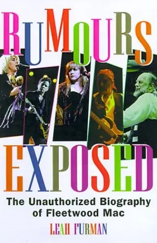 Produktbild: Rumours Exposed: The Unauthorized Biography of 