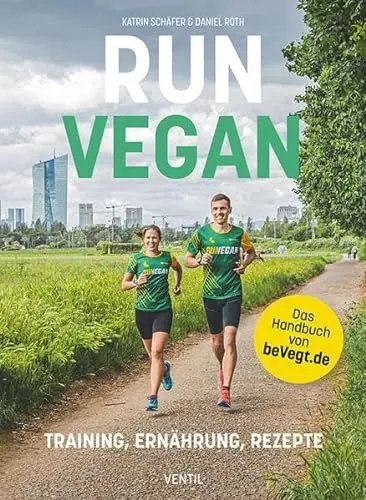 Produktbild: RUN VEGAN: Training, Ernährung, Rezepte