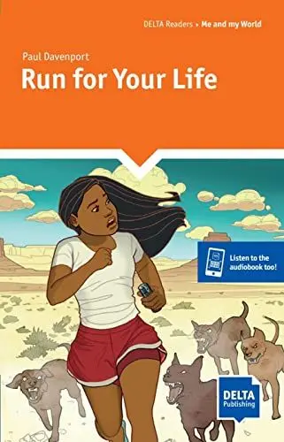 Produktbild: Run for Your Life: Reader with audios and digital extras (DELTA Reader: Me and my world)