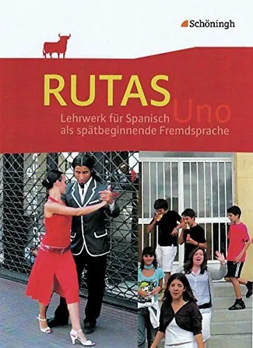 Produktbild: RUTAS Uno: Schülerband: Schulbuch (RUTAS Uno: Lehrwerk für Spanisch als neu einsetzende Fremdsprache in der Einführungsphase der gymnasialen Oberstufe in Nordrhein-Westfalen u.a.)