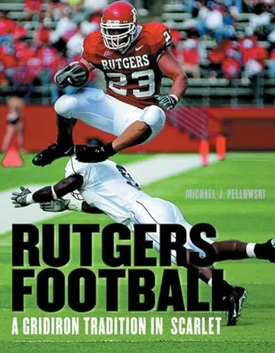 Produktbild: Rutgers Football: A Gridiron Tradition in Scarlet