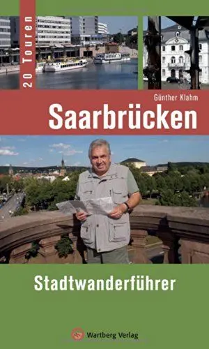 Produktbild: Saarbrücken - Stadtwanderführer: 20 Touren