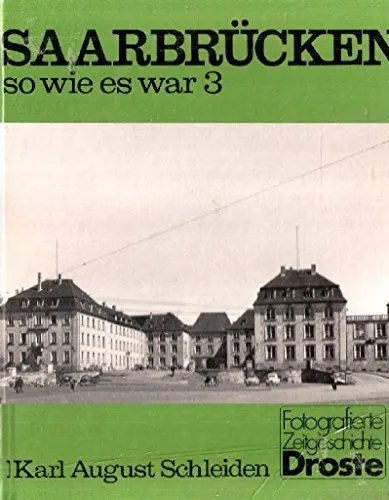 Produktbild: Saarbrücken - so wie es war, Band 3 (Städte - so wie sie waren)